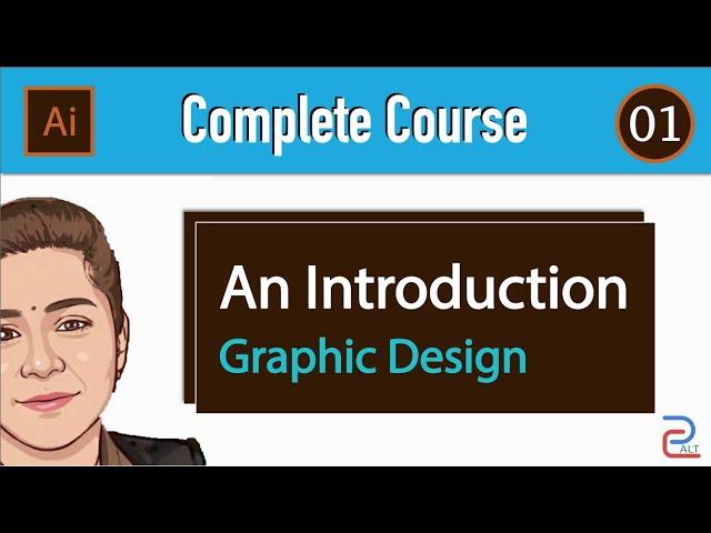 01 - Introduction to Graphic Design | Graphic Design Tutorial in Hindi  | PCSalt