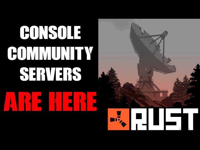 Rust Console Community Servers: How Much Do They Cost, What Can You Do & Customize With Them?