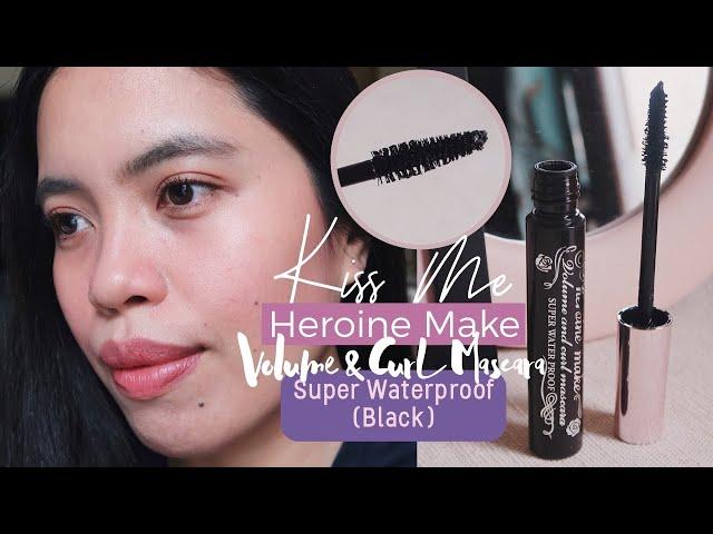 Kiss Me Heroine Make Volume & Curl Mascara Super Waterproof (Black) Review