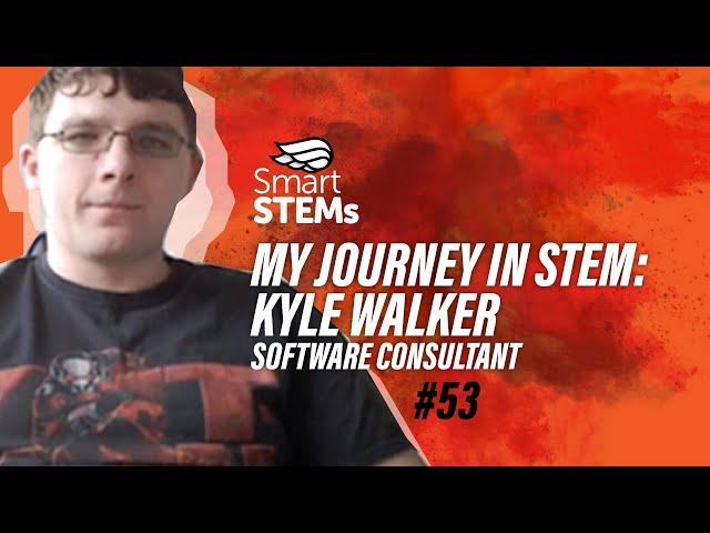 MY JOURNEY IN STEM | Kyle Walker, Software Consultant, Auticon