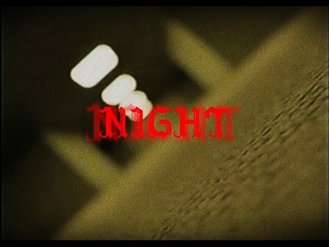 NIGHT prod.dinoel (Official Video)