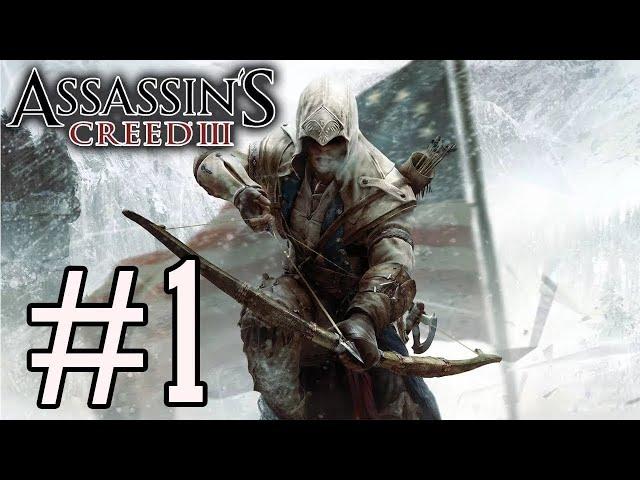 Assassin´s creed 3 #1 Прохождение На РУССКОМ