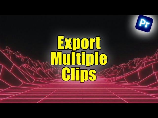 How To Batch Export Individual Clip In Premiere Pro! | Tutorial