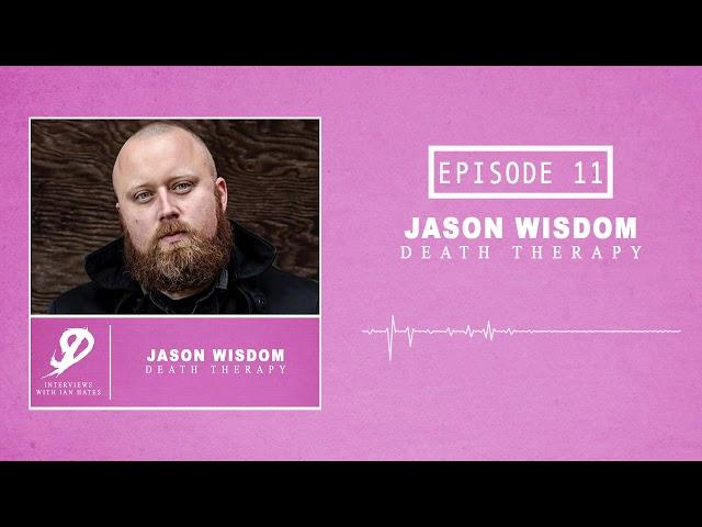 Scene Daddy Interviews Episode 11: Jason Wisdom of Death Therapy