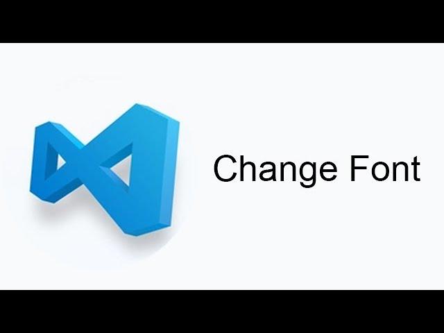 VSCode How To Change Font Type in Visual Studio Code Vs Code VSCode