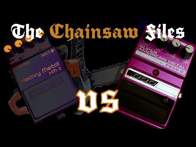 The Chainsaw Files – DOD Super American Metal FX56-B vs. Boss HM-2 clone comparison