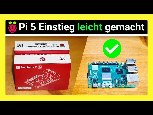 Raspberry Pi 5 einrichten für Einsteiger: So klappt es 2024 am einfachsten!