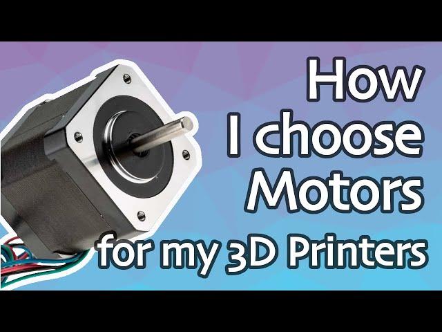 How to Choose the Fastest Motors for your 3D Printer