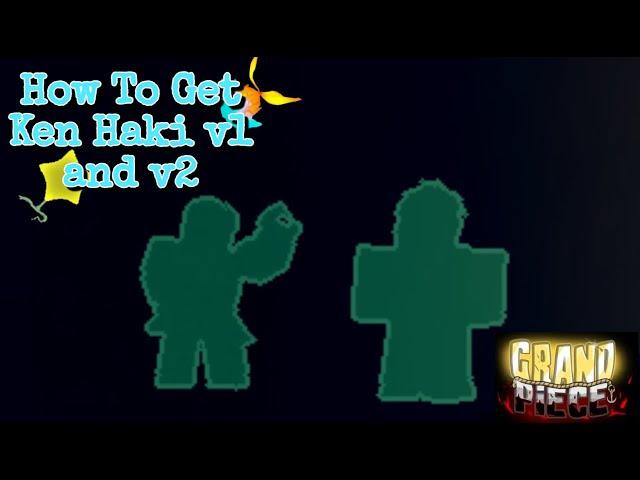 How to get observation haki [ken haki] v1 and v2 - Roblox Grand Piece Online