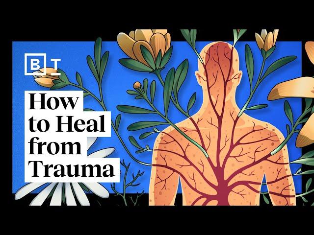 6 ways to heal trauma without medication | Bessel van der Kolk | Big Think