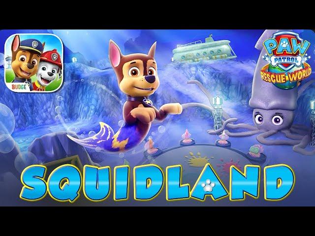 PAW Patrol Rescue World - NEW SQUIDLAND Update Gameplay