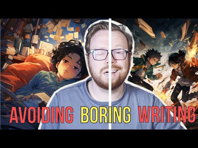 3 Tips for Avoiding Boring Writing and Making Your Life Easier