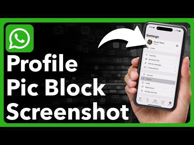 How To Block Screenshot On WhatsApp Profile Picture