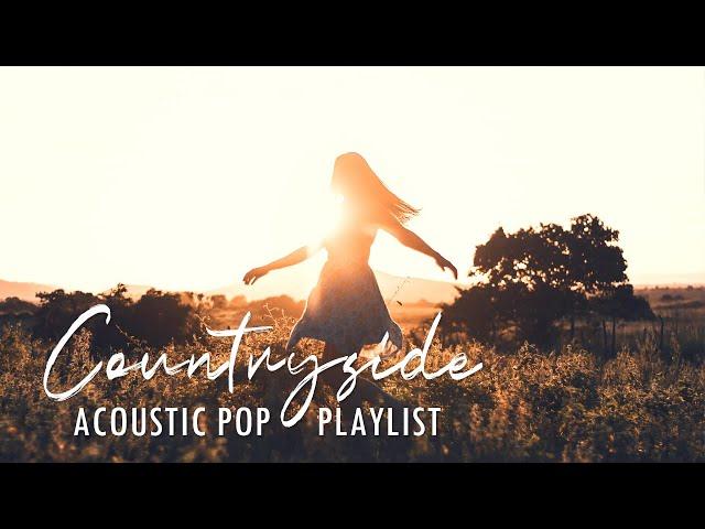  Countryside - Calm acoustic pop songs | 1 hour Epidemic Sound acoustic playlist