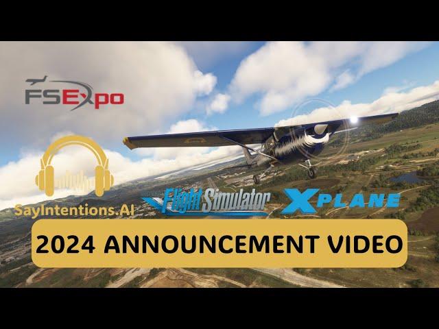 SayIntentions - FSExpo 2024 Announcement Video - AI Cabin Crews, TourGuides, Mentors and More!