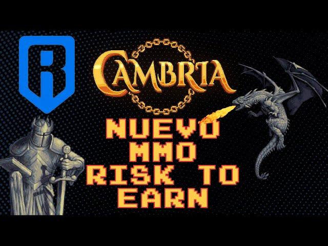 ¡Cambria llega a Ronin! El primer MMORPG "Risk-to-Earn" está aquí