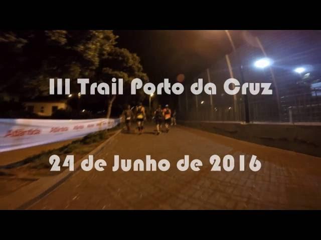 III Trail Porto Da Cruz :D