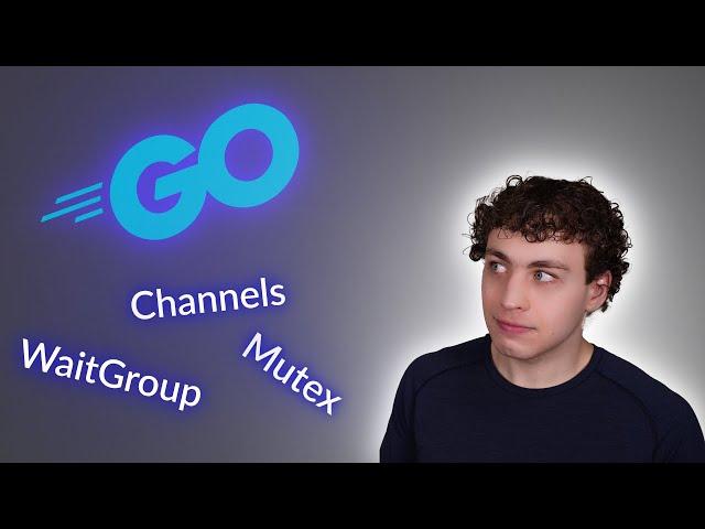 Goroutines Crash Course (Mutex, Channels, Wait Group, & More!)