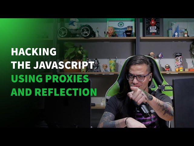 Hacking the JavaScript using Proxies and Reflection || Hacking JS with Proxy || Erick Wendel