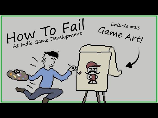 How To Fail at Game Art