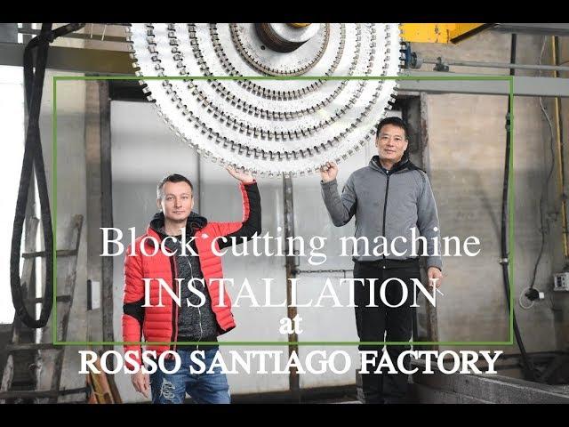 Block cutter installation process. Rosso Santiago factory (Ukraine).