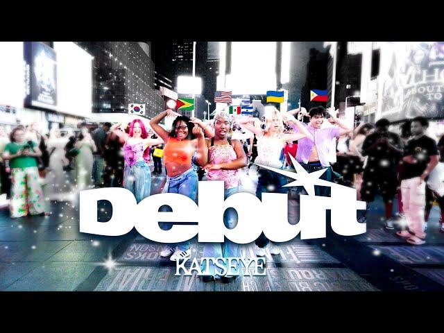 [DANCE IN PUBLIC NYC | TIMESQUARE] KATSEYE- 'DEBUT' ONE TAKE Dance Cover by F4MX