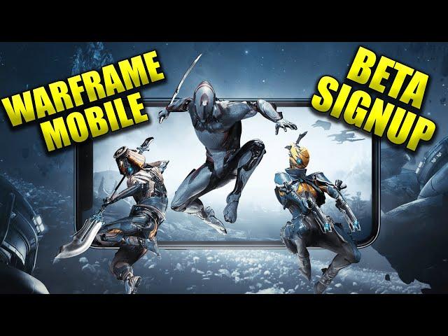 Warframe Mobile Beta Is Here! Sign Up Today For IOS!