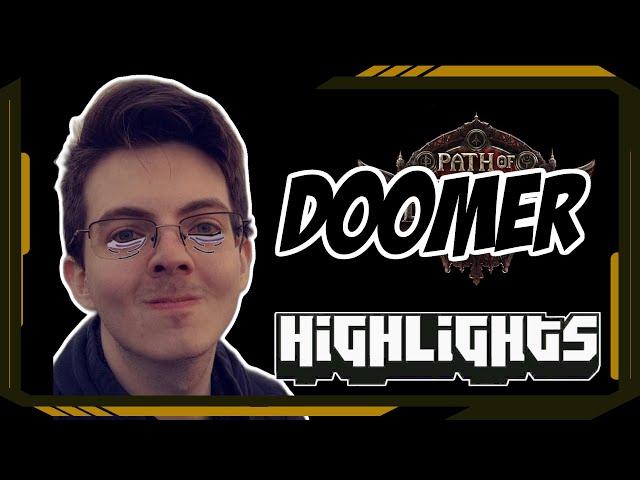 Doomer - Path of Exile Highlights #599 - tytykiller, fubgun, Alkaizer and others