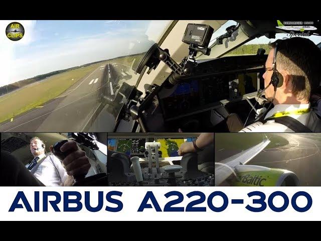 Airbus A220-300 (CS300) ULTIMATE COCKPIT MOVIE! Just awesome planes [AirClips]