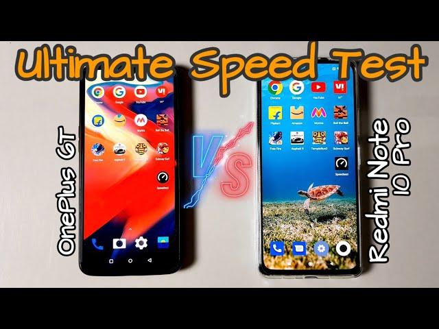 Redmi Note 10 Pro v OnePlus 6T Speed Test