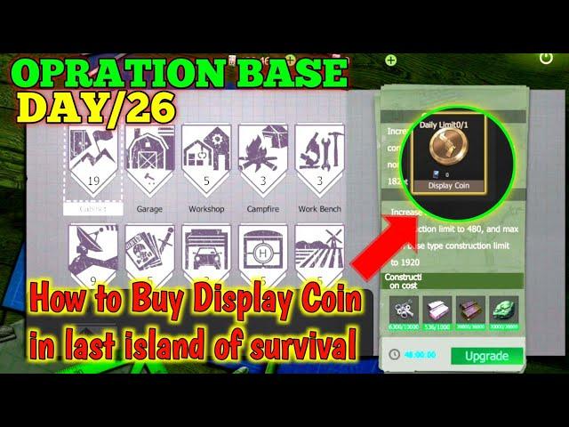 DAY/26 How To Get / Buy Display Coin In Opration Base Last Island Of Survival ‎@skgaming-net #lios