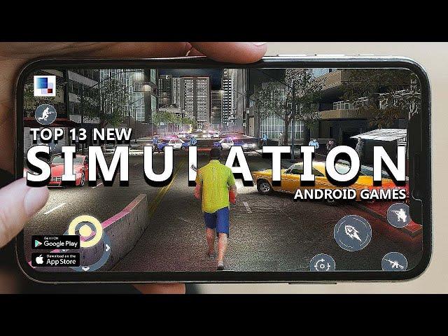 Top 13 New SIMULATION Android & iOS Games of Mar 2023 OFFLINE/ONLINE Games