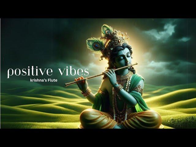 Positive Vibes : Krishna Flute Music || Deep Relaxing Music , Meditation Music, Study, Calming Music