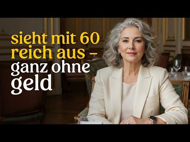 Wie Man Sich Mit 60 Wie Eine Reiche Frau Kleidet, Ohne Viel Auszugeben.