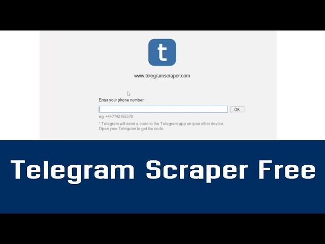 Telegram Scraper 2021 | Telegram Scraper new