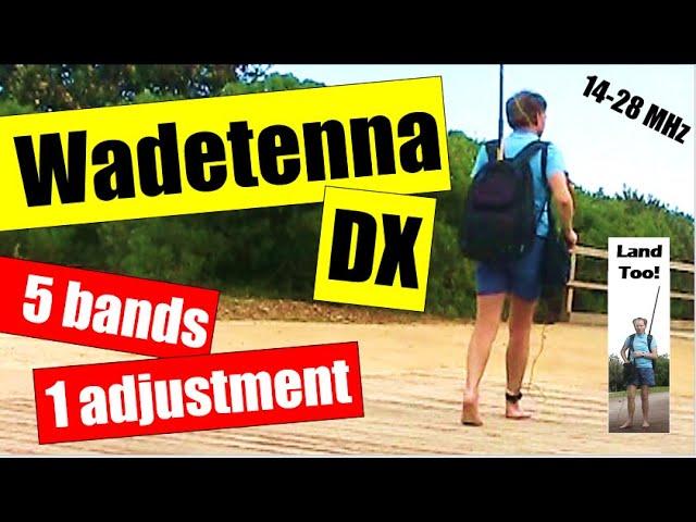 Wadetenna DX does 5 bands