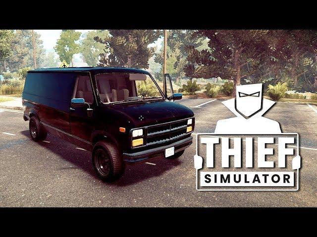 КУПИЛ ФУРГОН! THIEF SIMULATOR