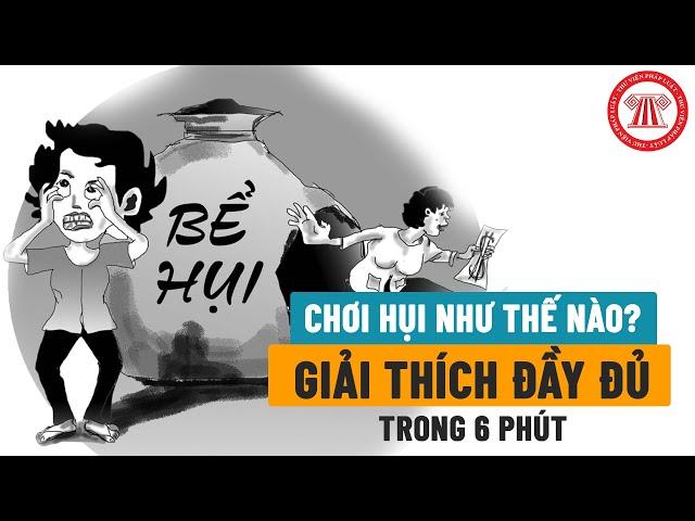 Hiểu Cách Chơi Hụi Trong 6 Phút! | TVPL