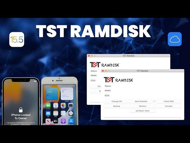 TST Ramdisk Tool | iOS 15.5 | Hello Screen |  iCloud Bypass | without Jailbreak BY QURESHI.S.S