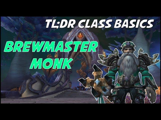 Brewmaster Monk Guide 7.3.5 | Basics for beginners