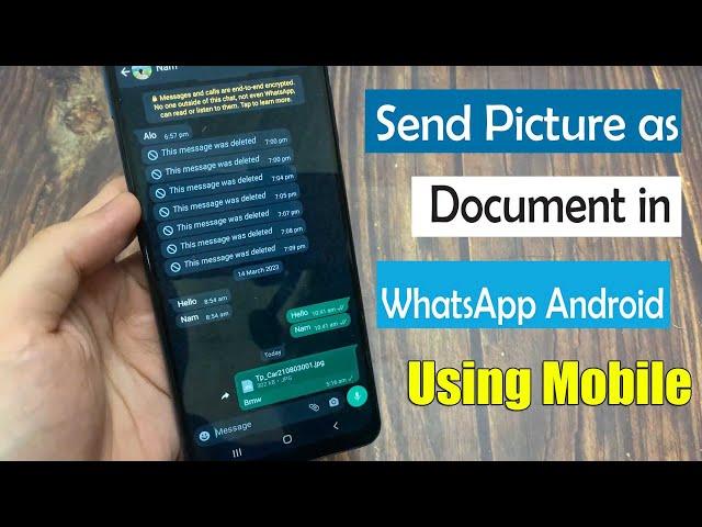 How to Send Pictures as Document in WhatsApp Android Mobile