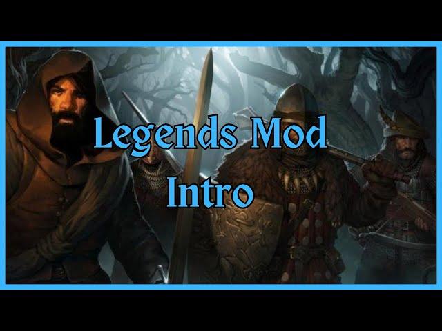 Battle Brothers: Legends Mod Intro (Legendary Difficulty)