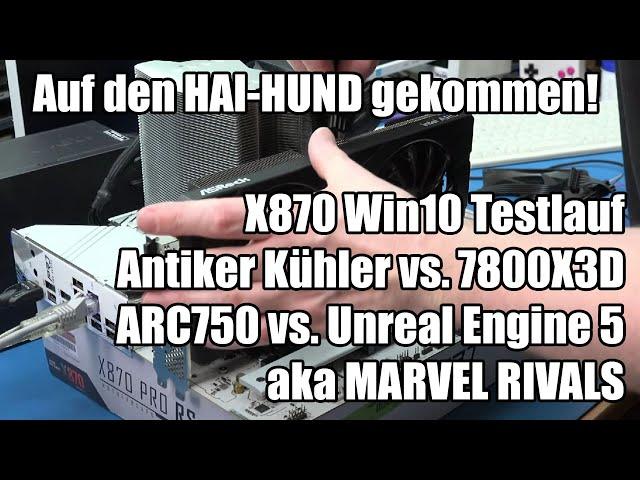 Crackys Bastelnacht - Erster X870 Testlauf und MARVEL goes Overwatch-Style