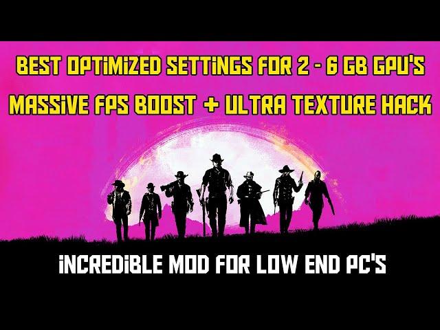 How To Run Red Dead Redemption 2 On 2GB/3GB/4GB GPU's At HIGH Settings  // BOOST FPS + Lag Fix //