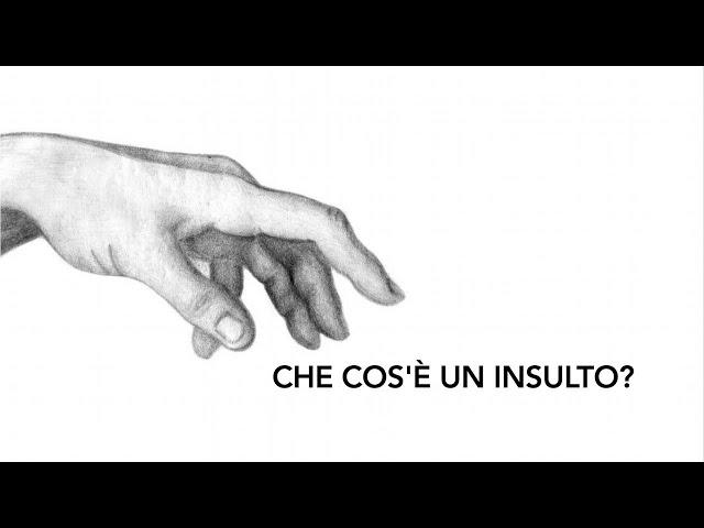 189 - CHE COS'È UN INSULTO?