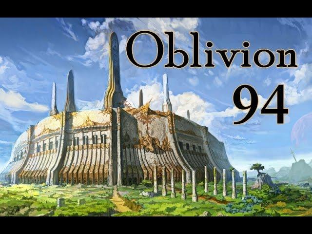 Oblivion прохождение часть 94 (Клавикус Вайл)