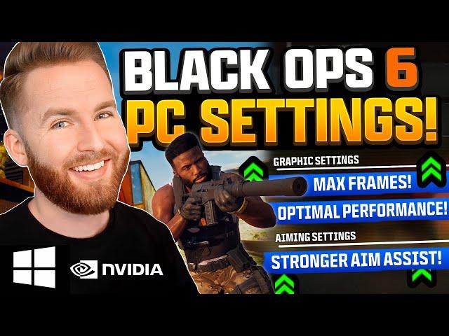 ULTIMATE PC SETTINGS GUIDE! Black Ops 6 Best Settings [Windows/NVIDIA/Graphics/Keybinds/Controller]