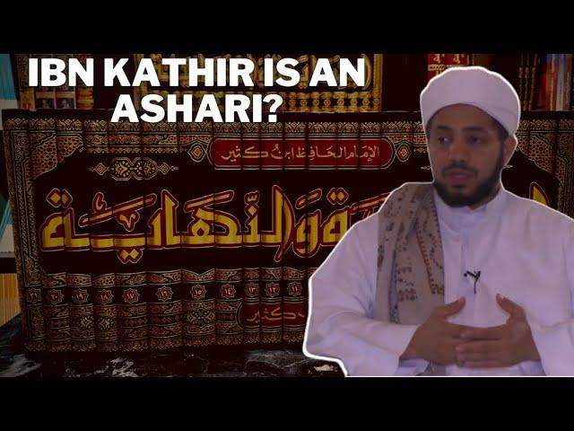 Is Ibn Kathir An Ashari?