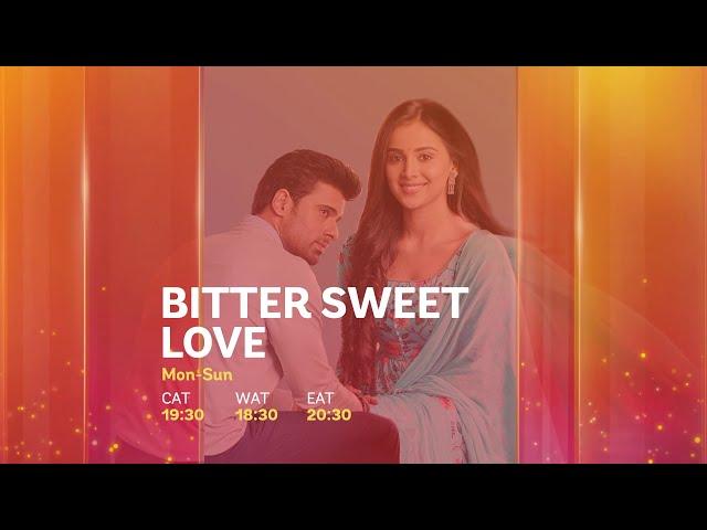 Bitter Sweet Love only on Star Life | FINAL EPISODE