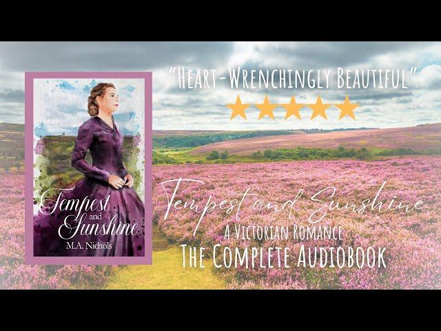 Tempest & Sunshine by M.A. Nichols, Finches Book 2 (Complete Victorian Romance Audiobook)